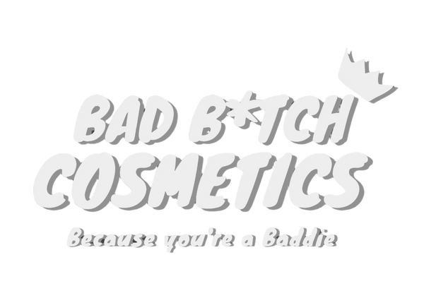 BAD B*TCH COSMETICS